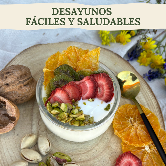 Desayunos fáciles y saludables